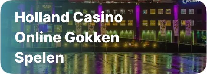 Holland casino online gokken spelen