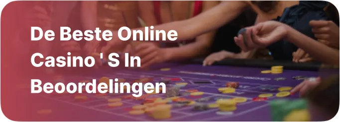 De beste online casino’s in beoordelingen